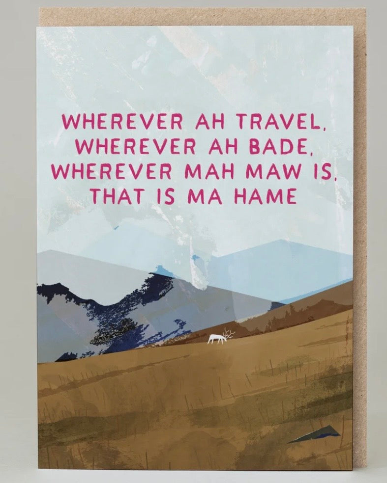 Wherever Mah Maw Is Card