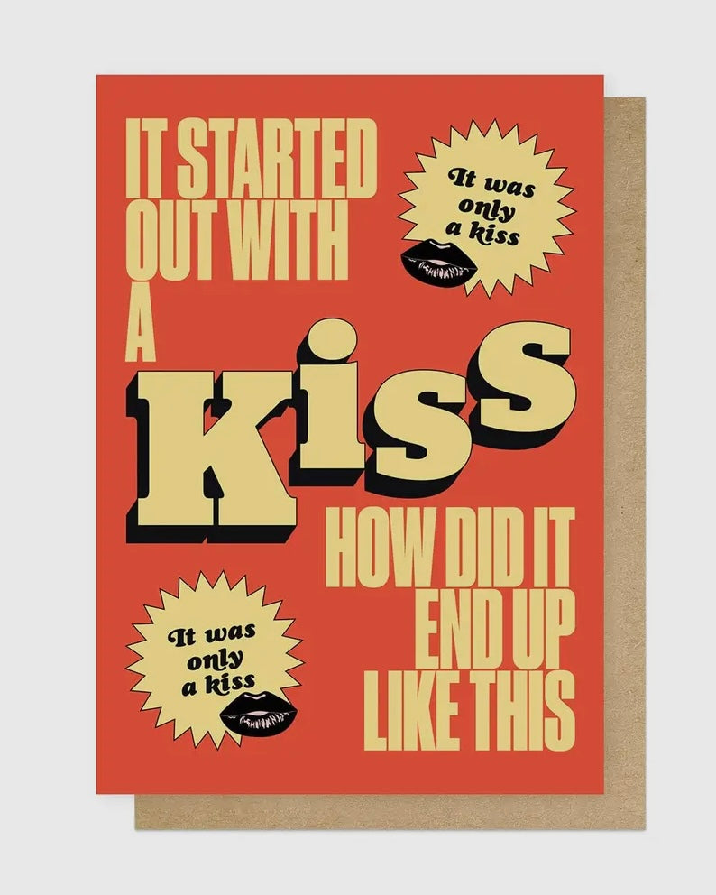 It Started Out With A Kiss Card