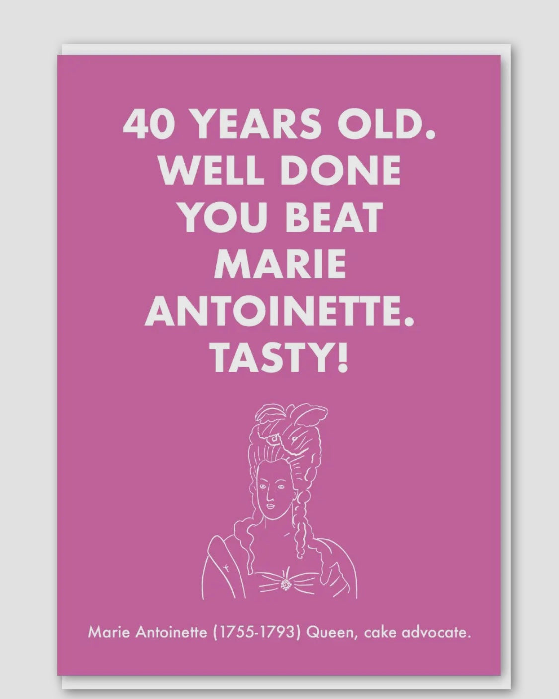 40 Marie Antoinette Birthday Card