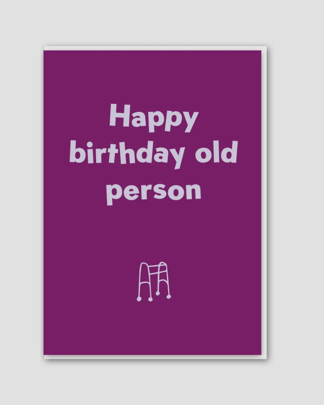 Happy Birthday Old Person Card