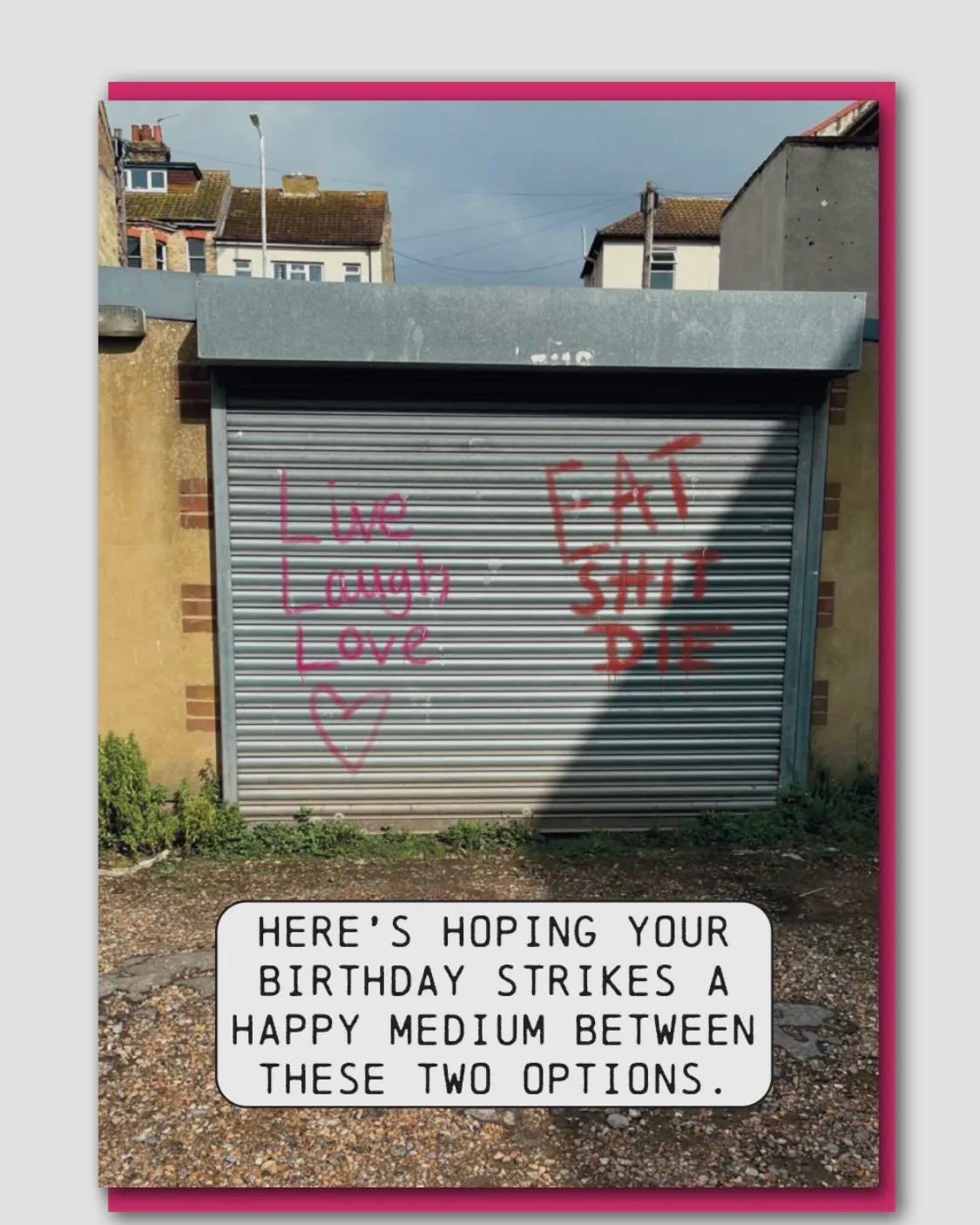 Live Laugh Shit Card