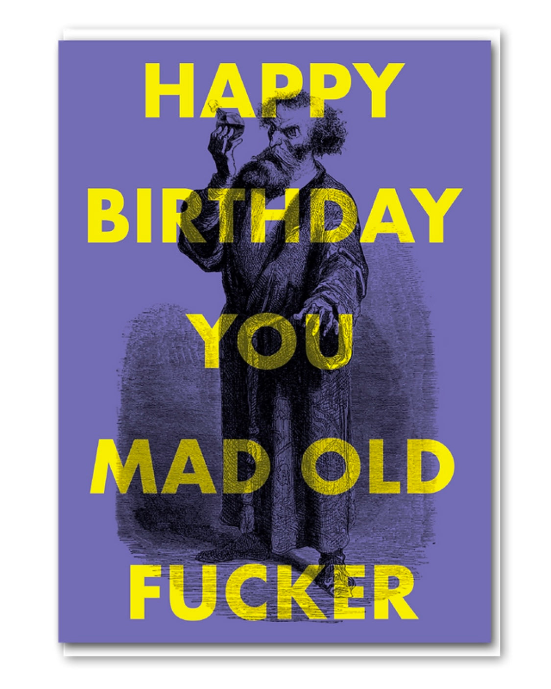 Mad Old F**ker Birthday Card-Objectables-My Beautiful Caravan