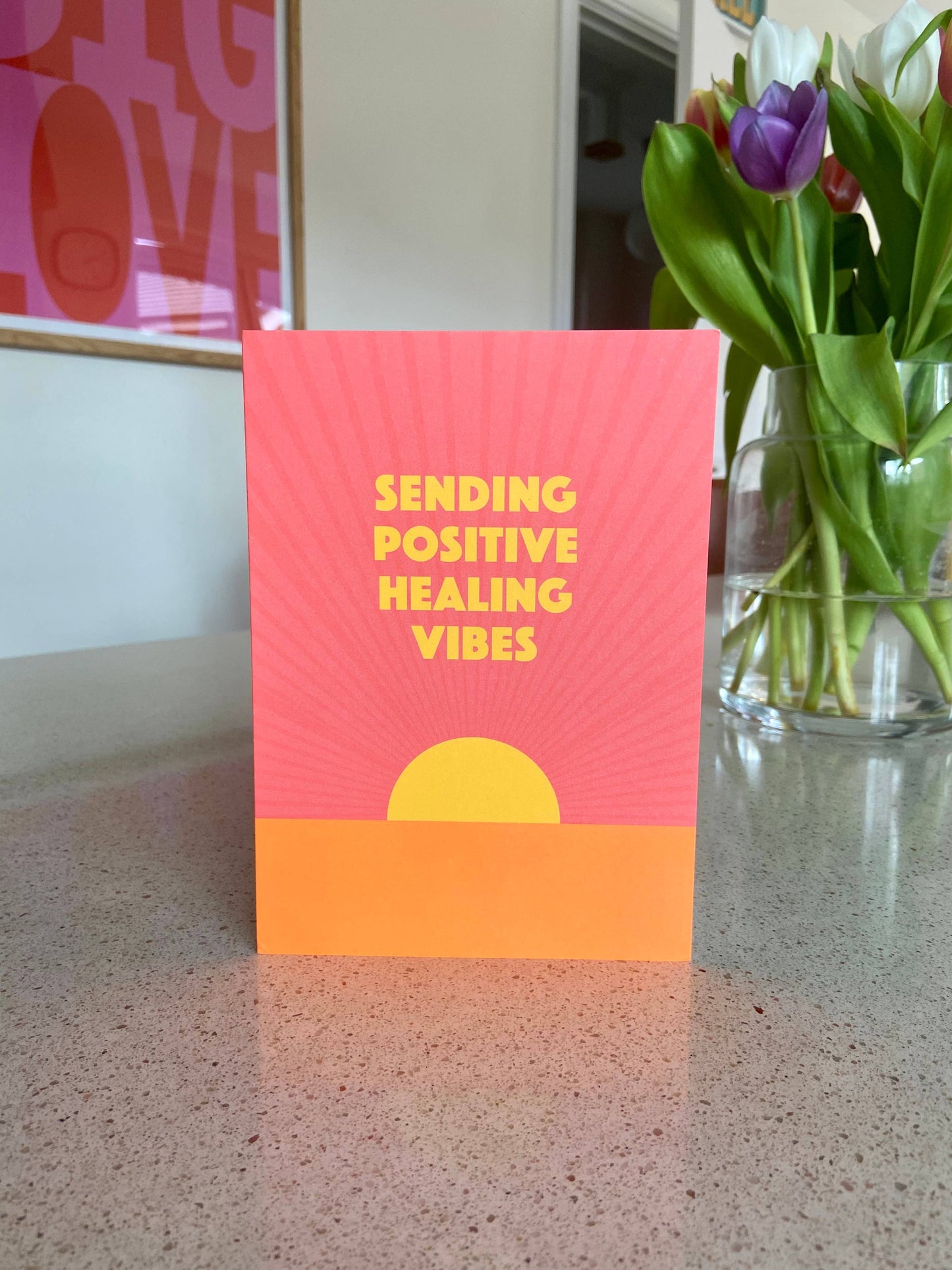Sending Positive Healing Vibes Get Well Soon Card