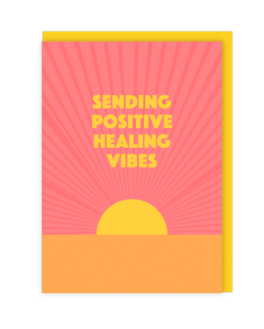 Sending Positive Healing Vibes Get Well Soon Card