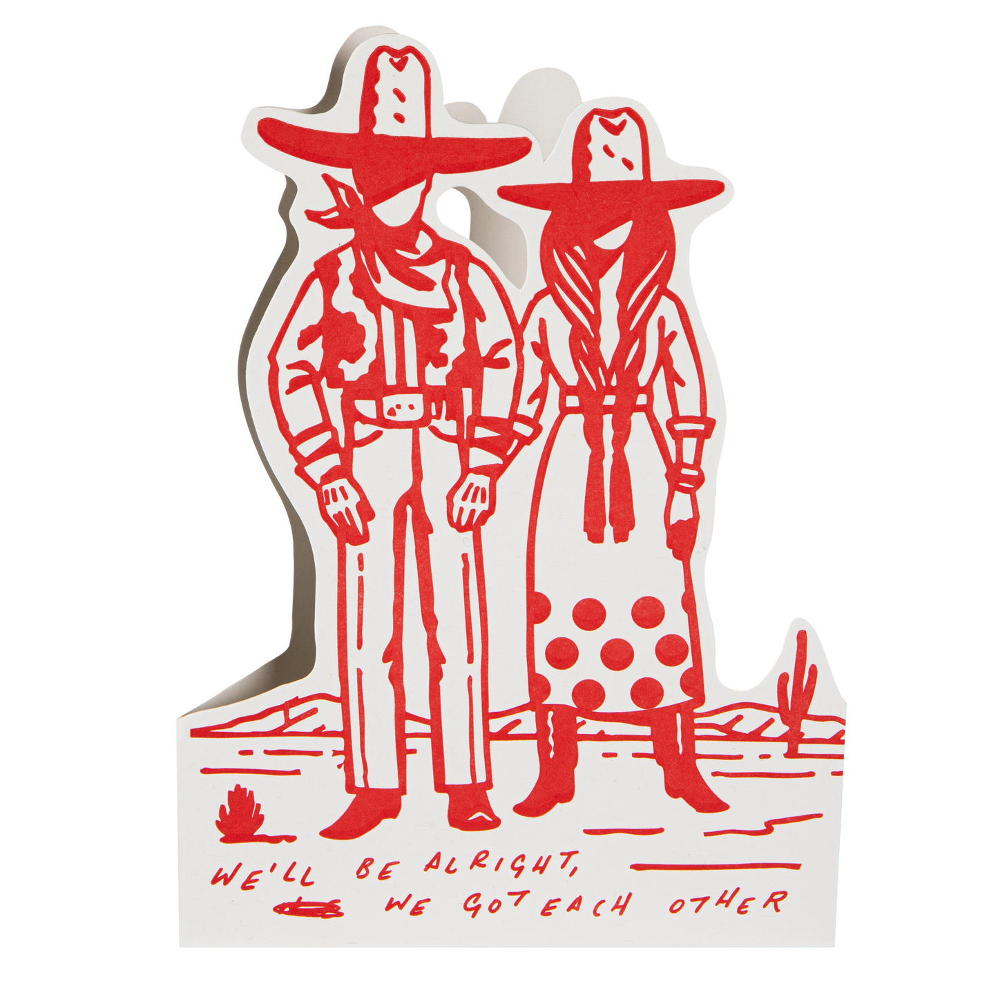 We'll Be Alright Letterpress Cut-out Card