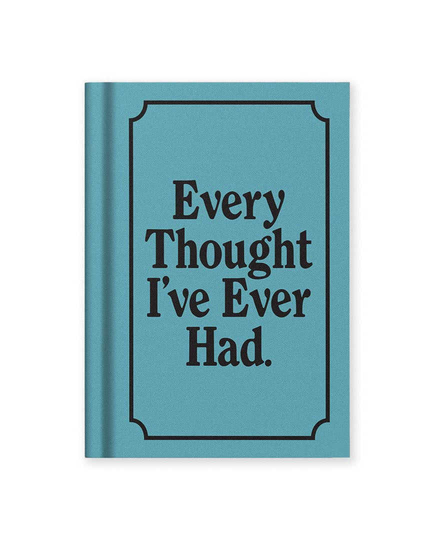 Every Thought I've Ever Had Mini Hardback Notebook