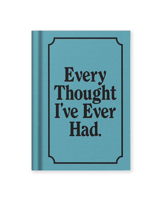 Every Thought I've Ever Had Mini Hardback Notebook