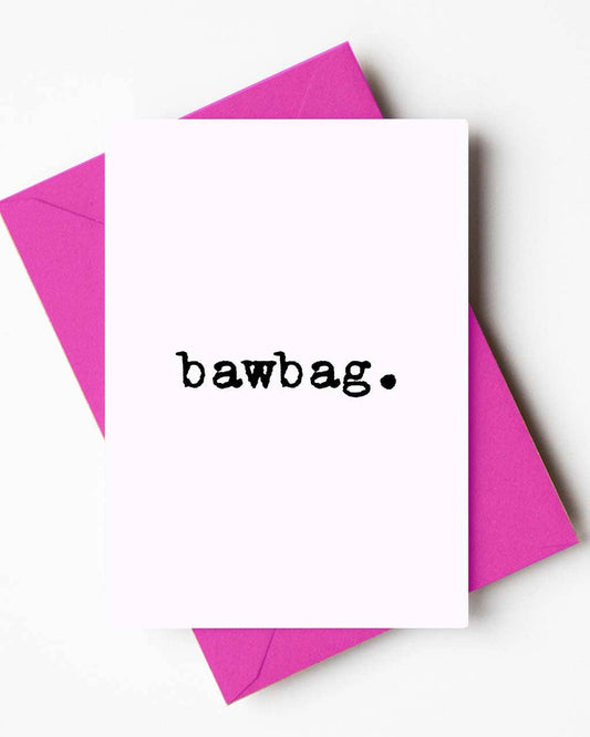 Mini Scottish Insult Card - Bawbag