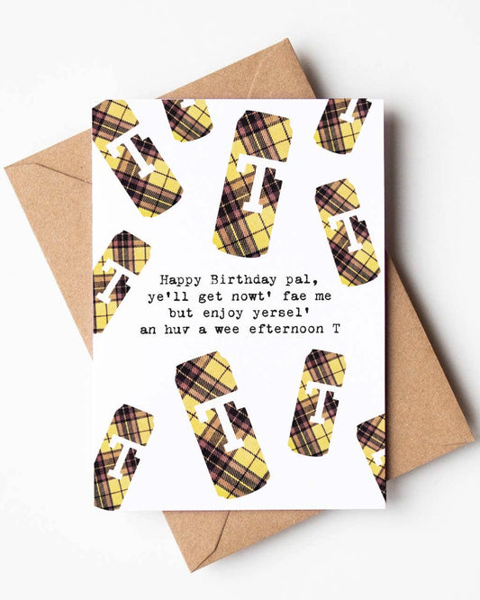‘Efternoon T’ Birthday Card
