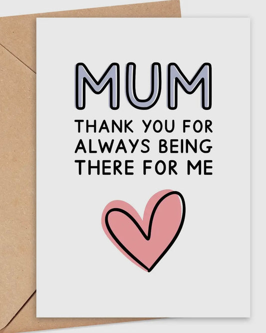 Always There For Me Mum Card-Jeff & The Squirrel-My Beautiful Caravan