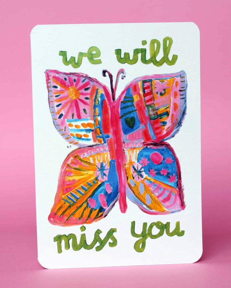 We Will Miss You Butterfly Card