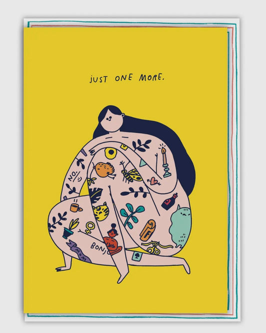 Just One More Tattoo Card