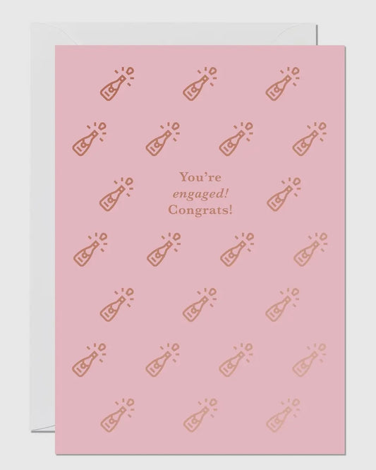 You’re Engaged Card