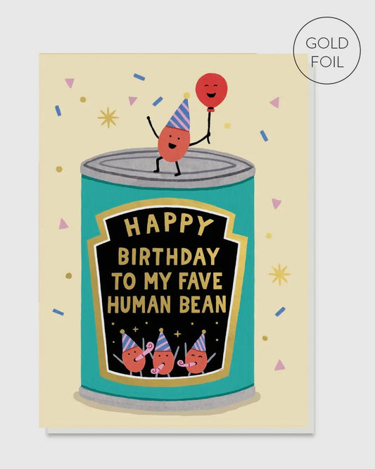 Fave Human Bean Birthday Card