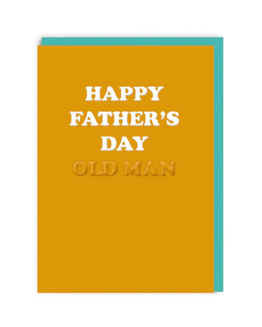 Happy Father’s Day Old Man Card