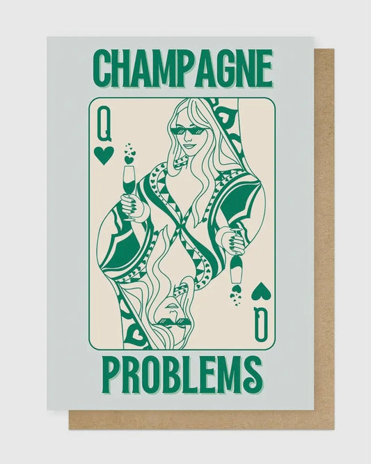 Champagne Problems Card