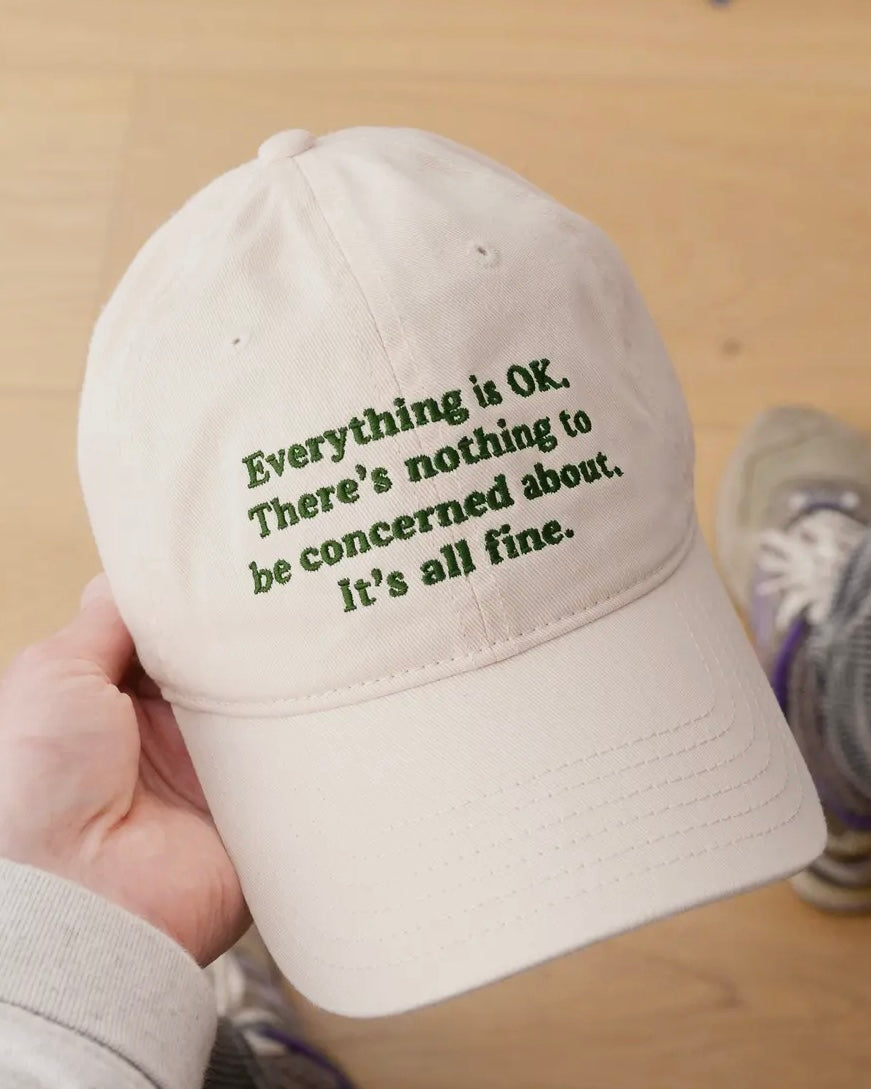 Everything Is Ok Cotton Baseball Cap