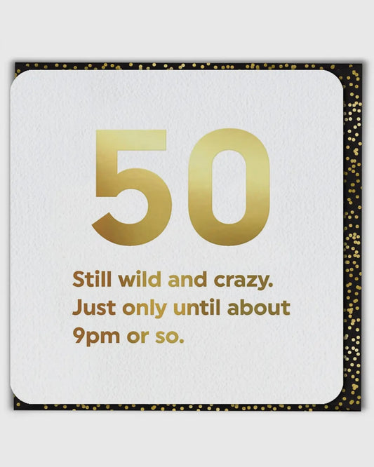 Wild & Crazy 50 Card