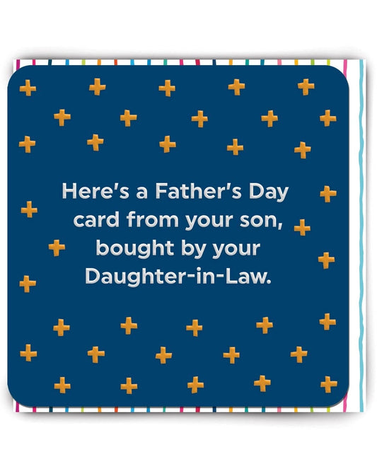 Bought By Daughter-In-Law Father’s Day Card