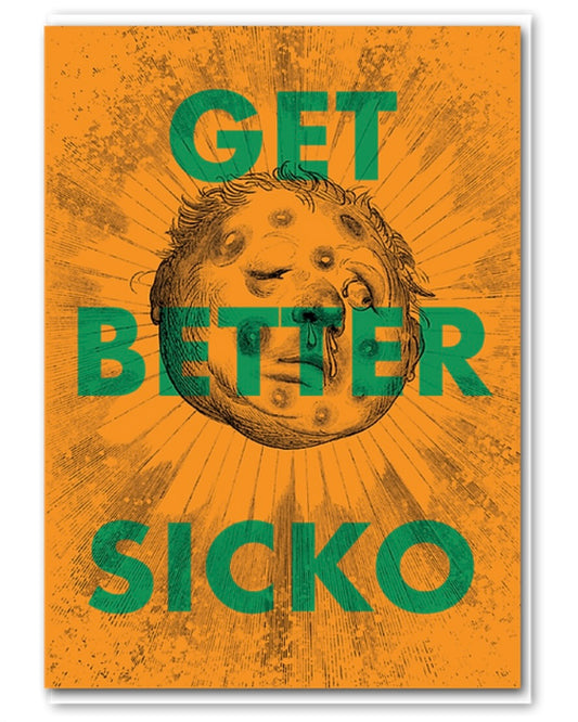 Get Better Sicko Card-Objectables-My Beautiful Caravan