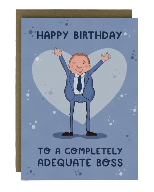 Completely Adequate Boss Birthday Card