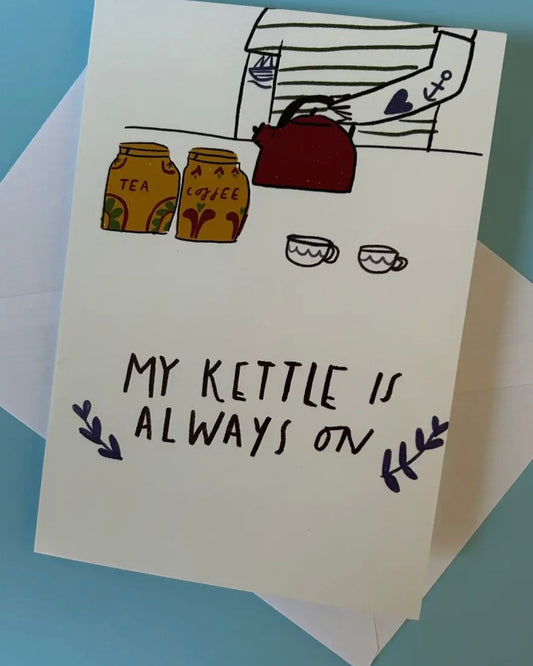 Kettle’s On Card-Dick Vincent Illustrations-My Beautiful Caravan