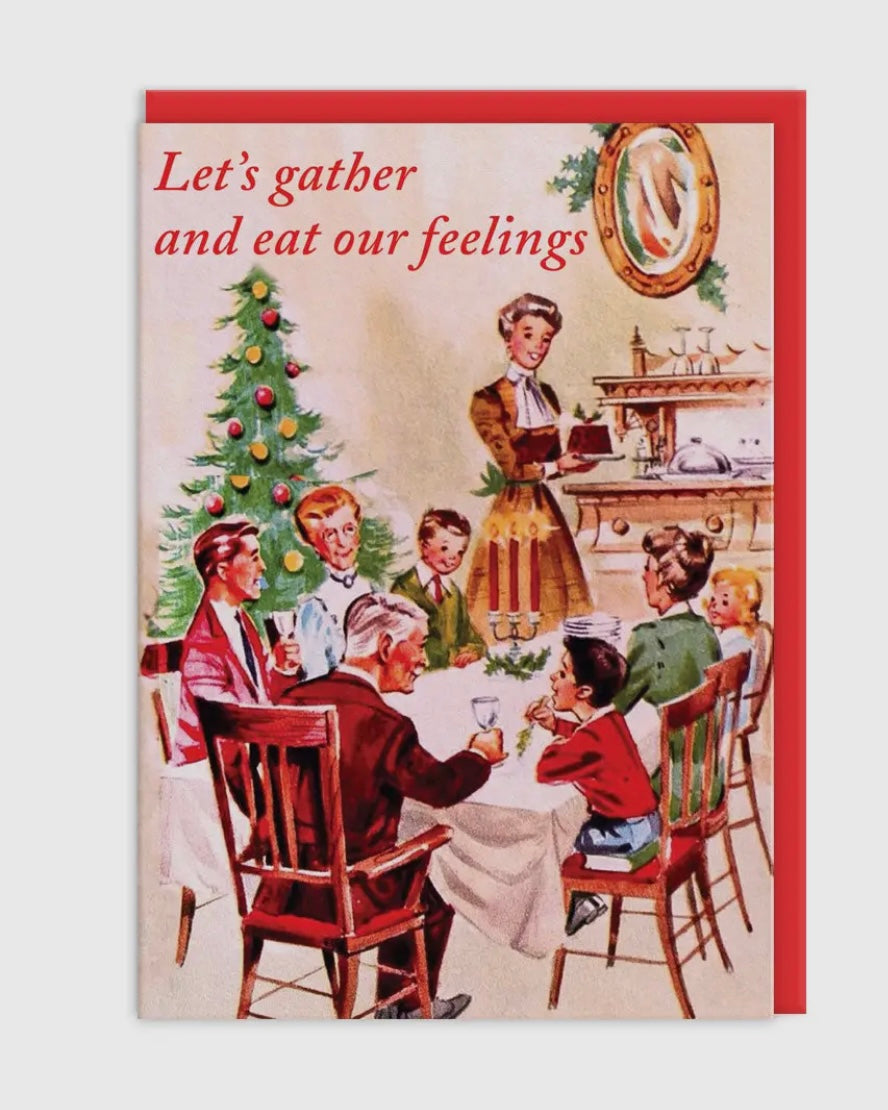 Let’s Gather And Eat Our Feelings Christmas Card-Ohh Deer-My Beautiful Caravan