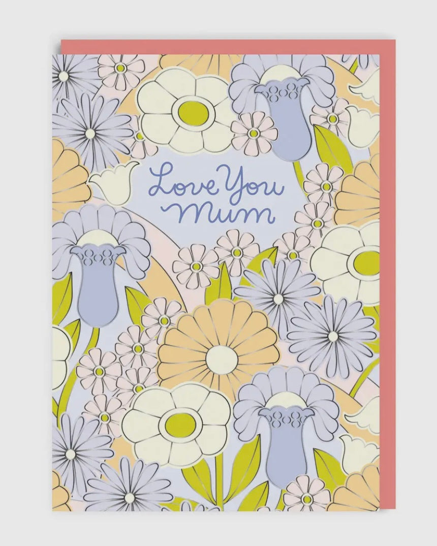 Love You Mum Daisies Card-Ohh Deer-My Beautiful Caravan