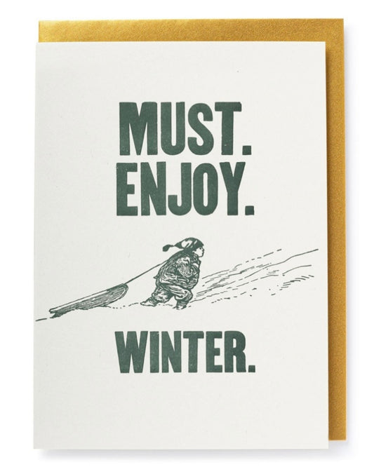 Must. Enjoy. Winter. Card-Archivist-My Beautiful Caravan