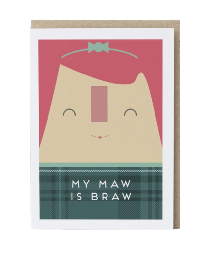 My Maw is Braw Card-Eat Haggis-My Beautiful Caravan