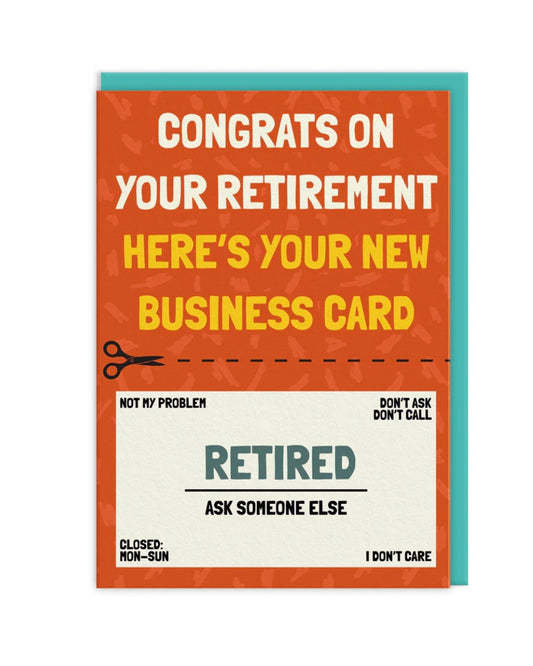 Retirement card with humorous text and a business card design on an orange background, with a turquoise eneveope.