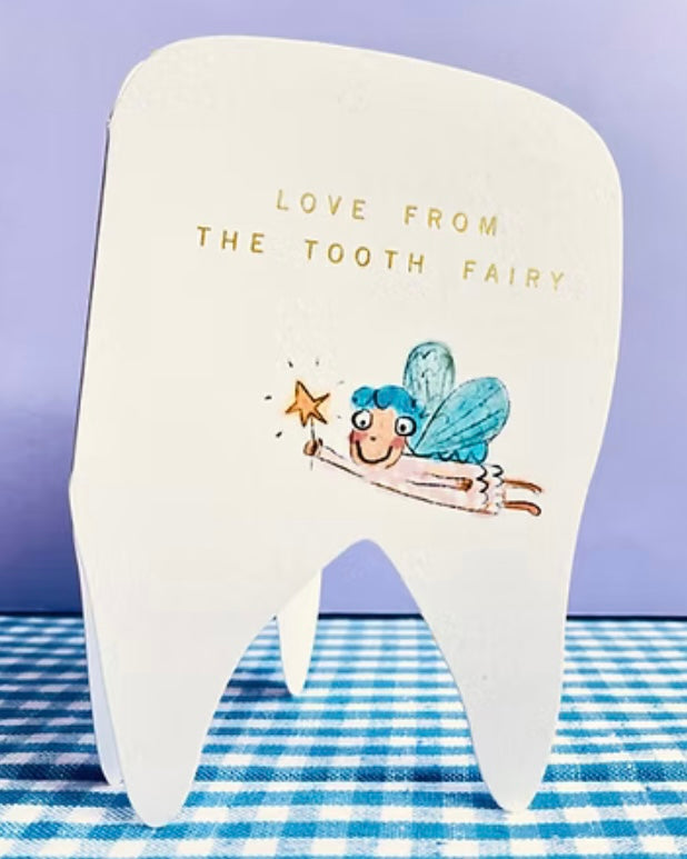Tooth-shaped greeting card with a tooth fairy illustration and the words ‘Love from the tooth fairy’.