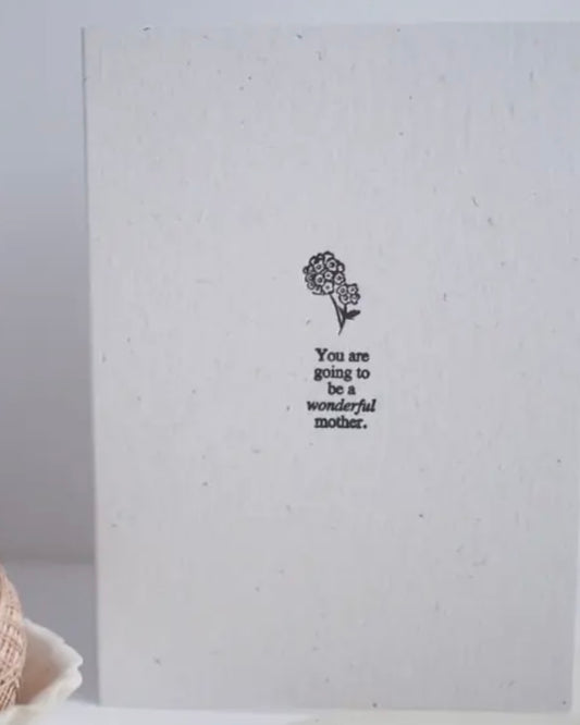 You Are Going To Be A Wonderful Mother Card-Soch & Co-My Beautiful Caravan
