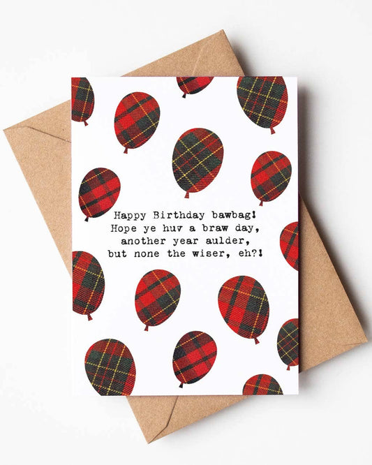 Happy Birthday Bawbag Card