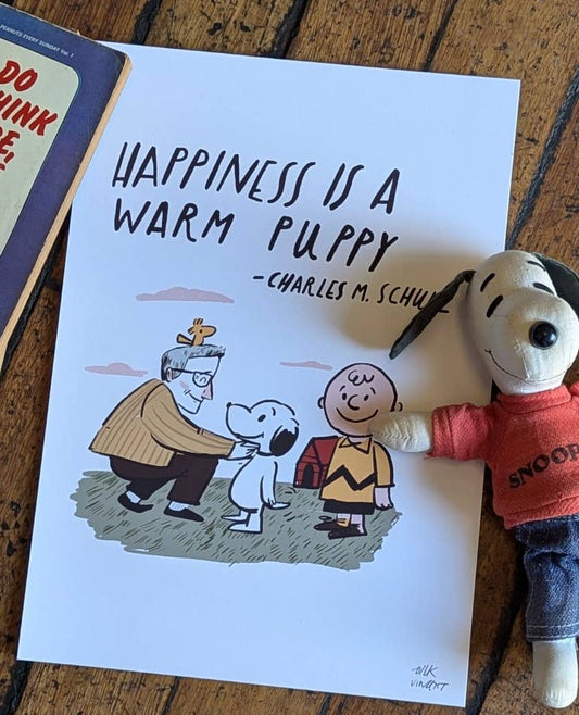 Happiness is a Warm Puppy Print 